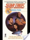 Foreign Foes (Star Trek: The Next Generation #31) - Dave Galanter, Greg Brodeur