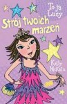 Strój twoich marzeń - Kelly McKain