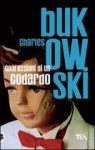 Confessioni di un codardo - Charles Bukowski, Massimo Bocchiola