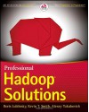 Professional Hadoop Solutions - Boris Lublinsky, Kevin T. Smith, Alexey Yakubovich