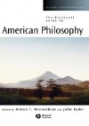 The Blackwell Guide to American Philosophy - Armen T. Marsoobian, John Ryder