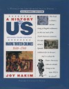 A History of Us: Book Two: Making Thirteen Colonies - Joy Hakim