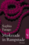 Maskerade in Rampstade - Sophia Farago