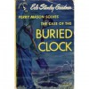 The Case of the Buried Clock - Erle Stanley Gardner