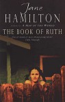 The Book Of Ruth - Jane Hamilton