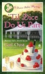 'Til Dice Do Us Part - Gail Oust