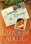 Summer in Tuscany - Elizabeth Adler