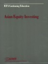 Asian Equity Investing - Richard Bernstein, Robert G. Zielinski