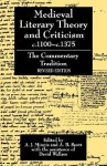 Medieval Literary Theory and Criticism C.100-C.1375 ' the Commentary Tradition Revised Edition ' - David John Wallace