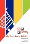 Tamebay Ebay Tools and Services Guide 2011 - Chris Dawson, Sue Bailey