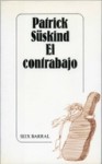 El contrabaix - Patrick Süskind