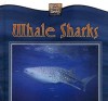 Whale Sharks - Valerie J. Weber