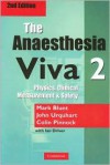 Anaesthesia Viva: Volume 2 - Mark Blunt, John Urquhart, Colin Pinnock