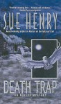 Death Trap - Sue Henry