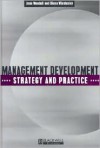 Management Development: Strategy And Practice - Jean Woodall, Diana Winstanley