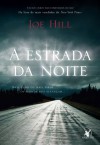 A Estrada da Noite - Joe Hill