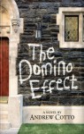 The Domino Effect - Andrew Cotto, John Passineau