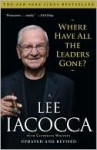 Where Have All the Leaders Gone? - Lee Iacocca, Catherine Whitney