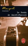 Le Pendu de Saint-Pholien - Georges Simenon