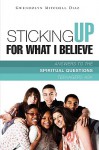 Sticking Up for What I Believe - Gwendolyn Mitchell Diaz