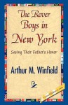 The Rover Boys in New York - Arthur M. Winfield
