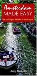 Amsterdam Made Easy: The Best Sights and Walks of Amsterdam (Open Road Travel Guides) - Andy Herbach