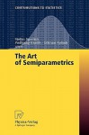 The Art of Semiparametrics - Stefan Sperlich, Wolfgang Karl Härdle