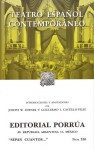 Teatro Español Contemporáneo (Sepan Cuantos, #330) - Joseph W. Zdenek, Alfonso Sastre, Joaquín Calvo Sotelo, José María Pemán, Lauro Olmo, Edgar Neville, Victor Ruiz Iriarte, Alfonso Paso, Guillermo E. Castillo-Feliú, José López Rubio, Miguel Mihura, Juan Ignacio Luca de Tena