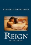 Reign (Roam. #6) - Kimberly Stedronsky