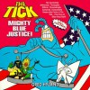 The Tick: Mighty Blue Justice - Greg Hyland