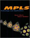 Mpls: Technology and Applications - Bruce S. Davie, Yakov Rekhter