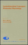 Current Topics in Membranes, Volume 50: Gastrointestinal Transport: Molecular Physiology - Douglas M. Fambrough, Dale J. Benos