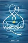 Wavecrossed - Andrea Colt