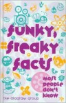 Funky Freaky Facts Most People Don't Know - The Diagram Group