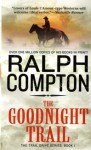 The Goodnight Trail - Ralph Compton