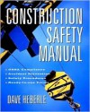 Construction Safety Manual - Dave Heberle