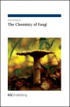 The Chemistry of Fungi - James R. Hanson, Royal Society of Chemistry