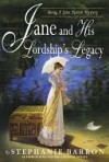 Jane and His Lordship's Legacy - Stephanie Barron