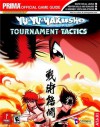 Yu-Yu Hakusho Tournament Tactics (Prima Official Game Guide) - Kenneth Miller