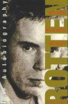 Rotten: No Irish, No Blacks, No Dogs- The Autobiography - John Lydon, Kent Zimmerman, Keith Zimmerman