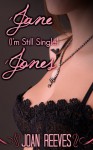 Jane (I'm Still Single) Jones - Joan Reeves