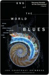 End of the World Blues - Jon Courtenay Grimwood