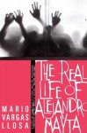 The Real Life of Alejandro Mayta: A Novel - Mario Vargas Llosa