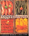 Ingredients - Loukie Werle, Jill Cox