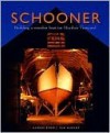 Schooner: Building a Wooden Boat on Martha's Vineyard - Tom Dunlop, Alison Shaw