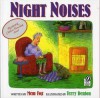 Night Noises - Mem Fox, Terry Denton