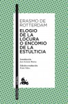 Elogio de la locura o Encomio a la estulticia - Desiderius Erasmus, Pedro Voltes