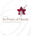 In Praise of Hands: The Art of Fine Jewelry at Van Cleef & Arpels - Franco Cologni, Patrick Gries, Francesco Cito