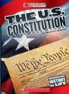 The U.S. Constitution (Cornerstones of Freedom. Third Series) - Michael Burgan