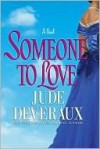 Someone to Love - Jude Deveraux